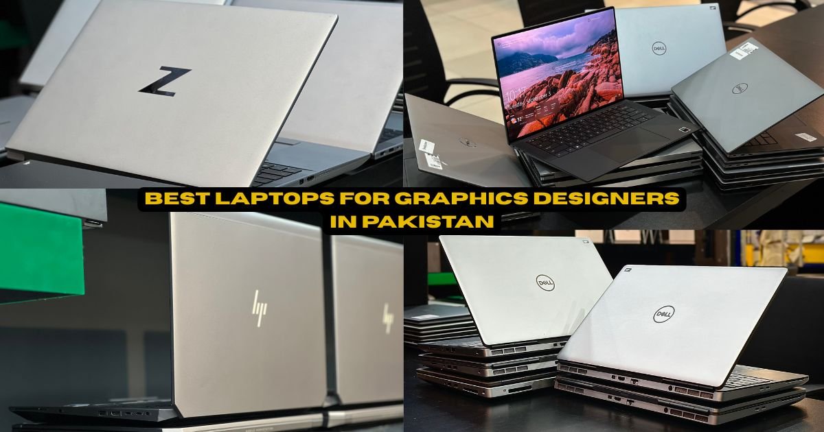 Best Laptops for Graphic Designers in Pakistan